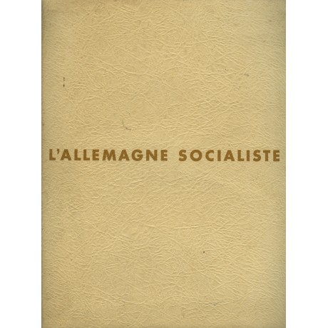 L'ALLEMAGNE SOCIALISTE