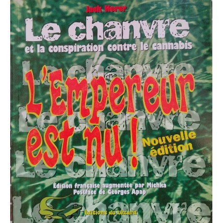 Jack HERER, Le Chanvre