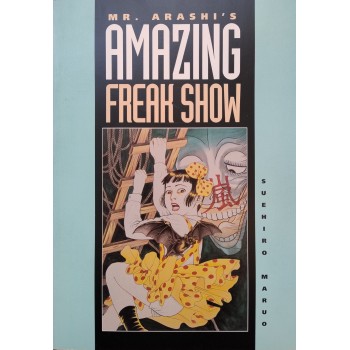 Mr. Arashi's Freak Show