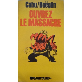 CABU/BOEGLIN, Ouvrez le...