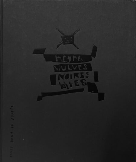 Elles Sont De Sortie. Pascal DOURY, Bruno RICHARD. Nègres vulves, noires bites.  ESDS n° 22.