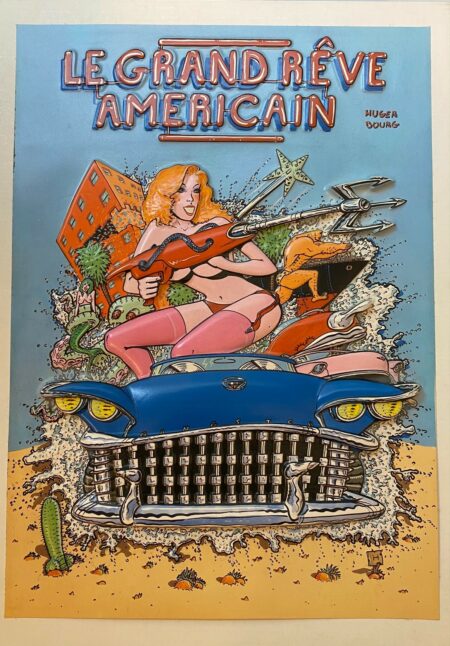 HUGER, BOURG, Le Grand rêve américain. Livre en plastique.