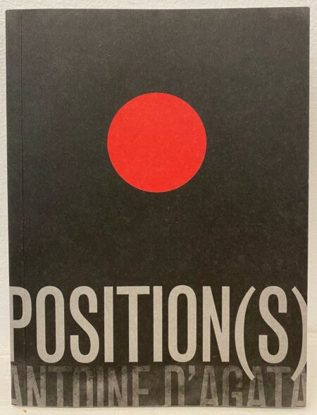 Antoine D'AGATA. Position(S) - Signé