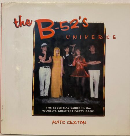 The B-52's Universe