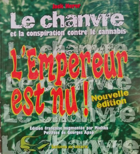 Jack HERER, Le Chanvre