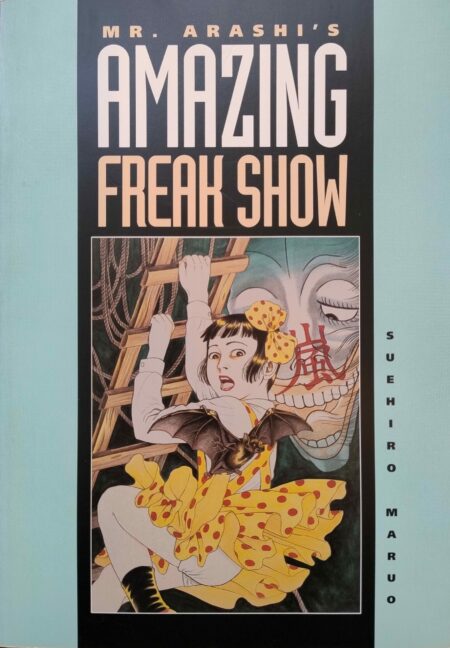Mr. Arashi's Freak Show