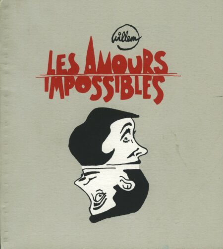 LES AMOURS IMPOSSIBLES