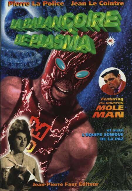 LA BALANÇOIRE DE PLASMA ° Vol. 1