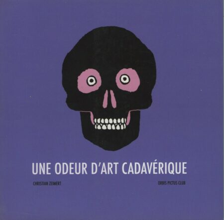UNE ODEUR D'ART CADAVÉRIQUE